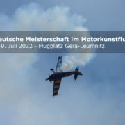 Deutsche Meisterschaft im Motorkunstflug 2022